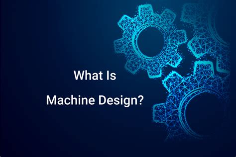 Machine Design