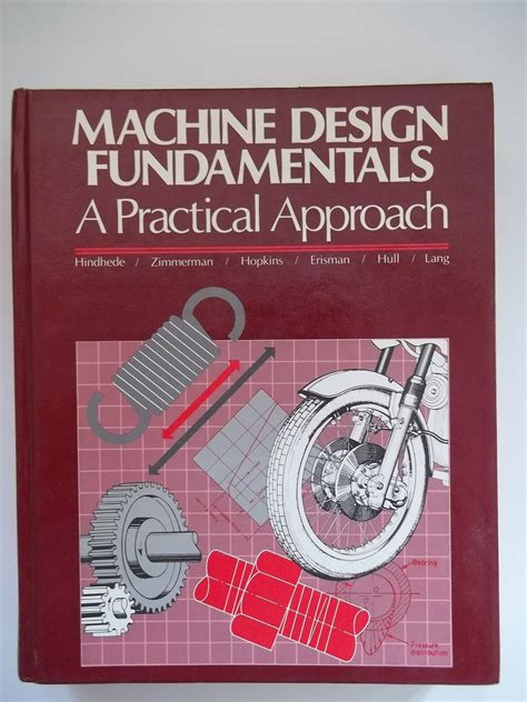 Machine Design Fundamentals Practical Approach