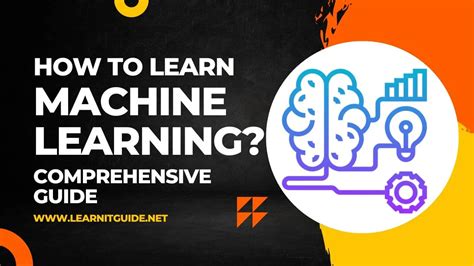 machine learning a comprehensive step by step gui