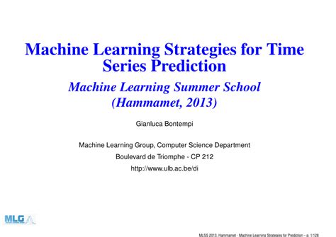 Machine Learning Strategies For Time Series Prediction