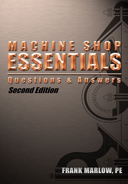 Machine Shop Essentials