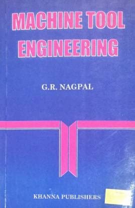 Machine Tool Engineering By Nagpal Download