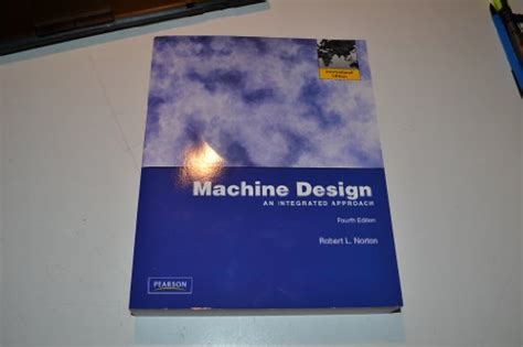 Read Machine Design An Integrated Approach 4Th Edition 