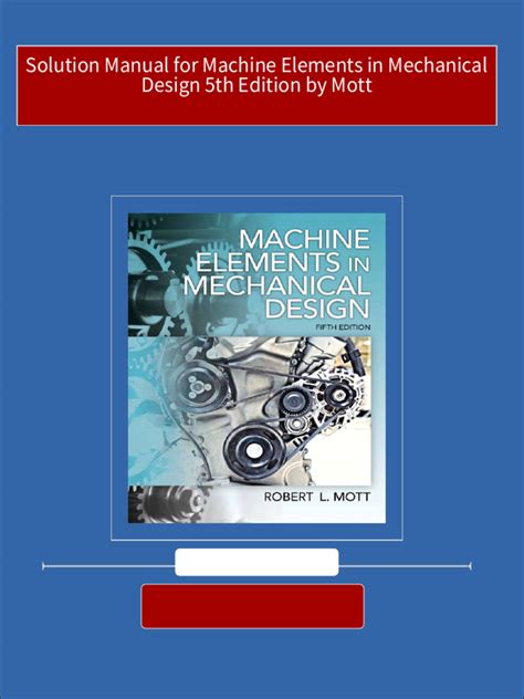 Download Machine Elements In Mechanical Design 5Th Edition Solutions 