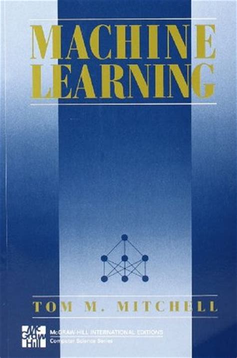 Read Online Machine Learning Tom Mitchell Solution Manual Pdf Download 