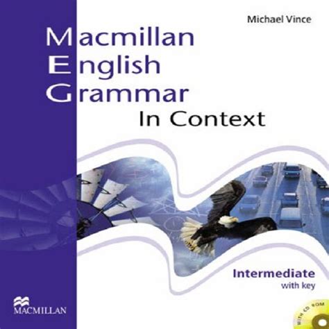 Full Download Macmillan English Grammar In Context Intermediate With Key A 
