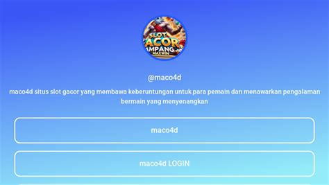 MACO4D LINK>>Link Slot Toto 4d Resmi Dengan Min Bet 200 Perak.
