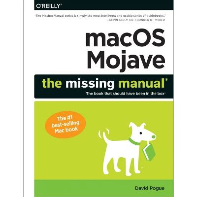 Macos Mojave The Missing Manual The Book That Sho