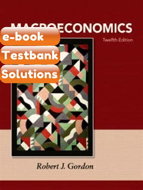 macroeconomics 12th edition gordon