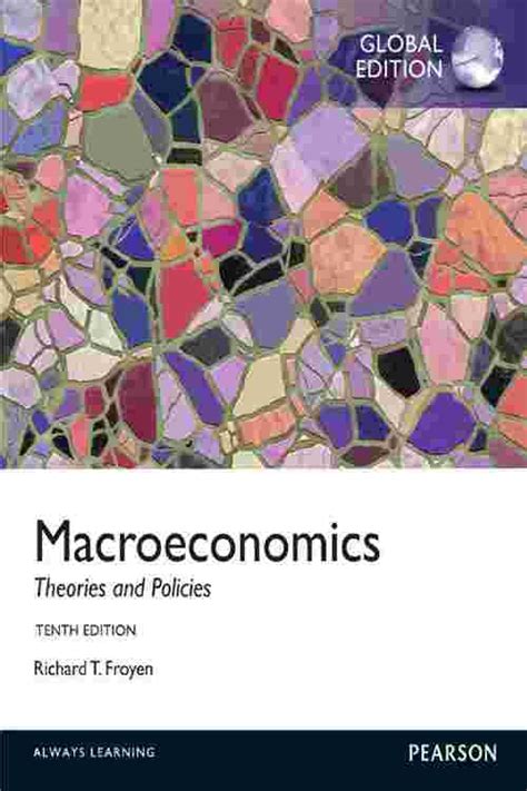 macroeconomics theories and policies froyen pdf