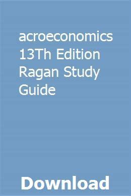 Read Online Macroeconomics 13Th Edition Ragan Manual 