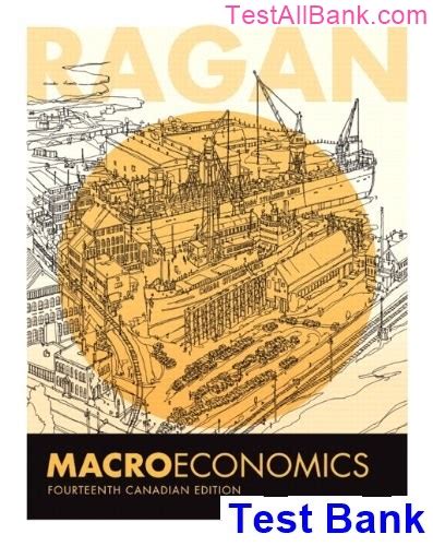 Read Online Macroeconomics 14Th Canadian Edition Ragan 