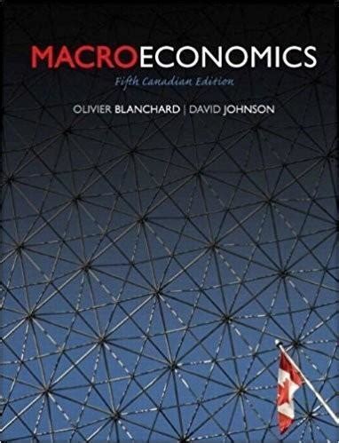 Full Download Macroeconomics 5 By Olivier Blanchard Solutions 