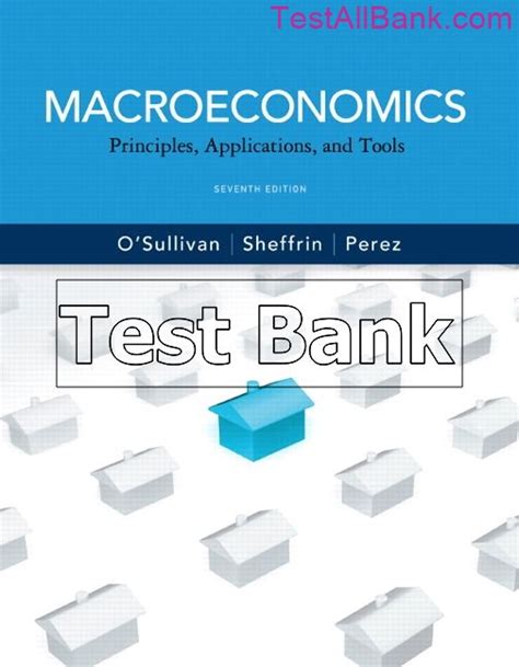 Read Macroeconomics 7Th Edition Sullivan Test Bank 