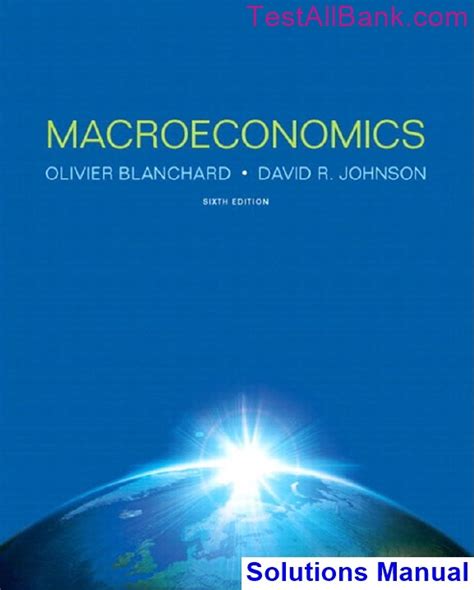 Download Macroeconomics Blanchard 6Th Edition Solution Manual 