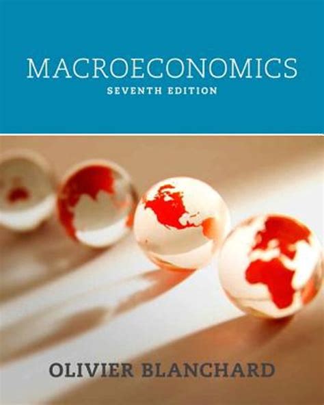 Download Macroeconomics Olivier Blanchard 4Th Edition Dvbnet 