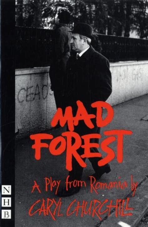 mad forest caryl churchill