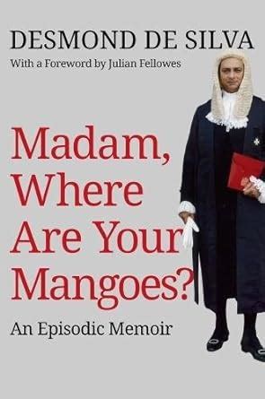 Download Madam Where Are Your Mangoes 