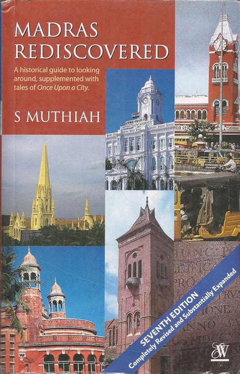 Read Online Madras Rediscovered By S Muthiah 