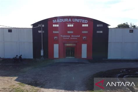 Madura United Pusatkan Latihan Di Stadion Baru Antara Madura United Stadium - Madura United Stadium