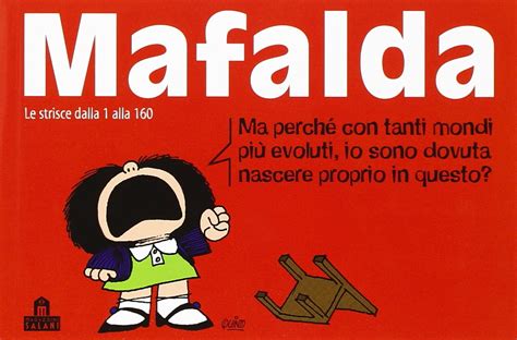 Full Download Mafalda Volume 1 Le Strisce Dalla 1 Alla 160 