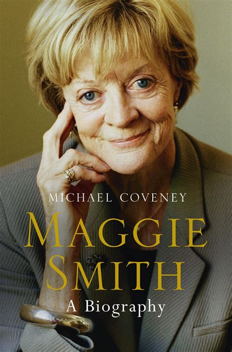 Read Online Maggie Smith A Biography 