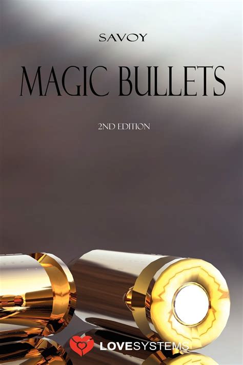 Magic Bullets 2nd Edition
