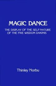 Magic Dance The Display Of The Self Nature Of The