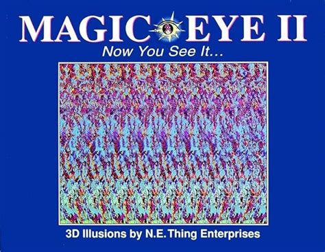 Magic Eye Vol 2 N E Thing Enterprises