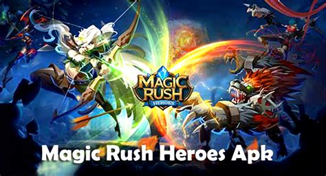 magic rush heroes apk