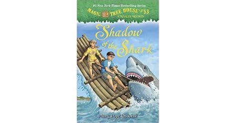 Magic Tree House 53 Shadow Of The Shark A Stepping Stone Booktm