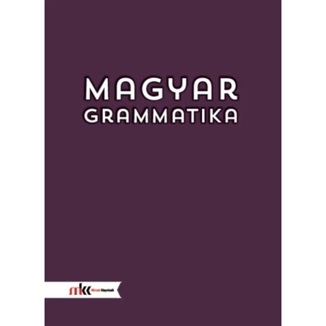 magyar grammatika keszler pdf