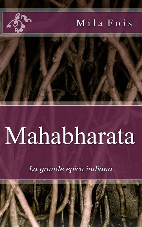 Full Download Mahabharata La Grande Epica Indiana 