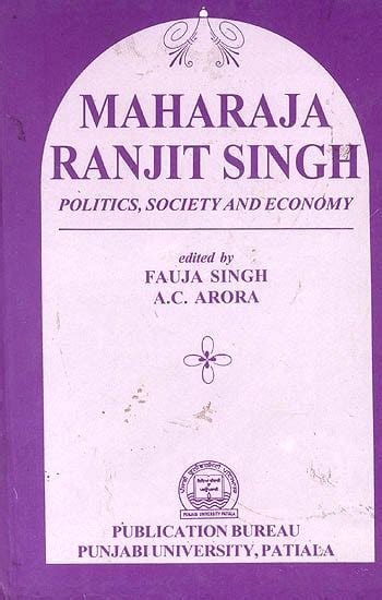 Read Maharaja Ranjit Singh Polity Economy And Society 