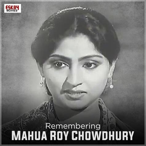 mahua roy chowdhury actress
