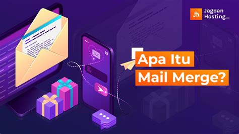 mail merge adalah | Apa itu Mail Merge dan Bagaimana Cara