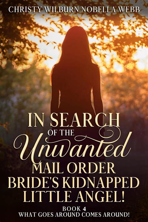 Mail Order Bride The Kidnapped Bride A Historical