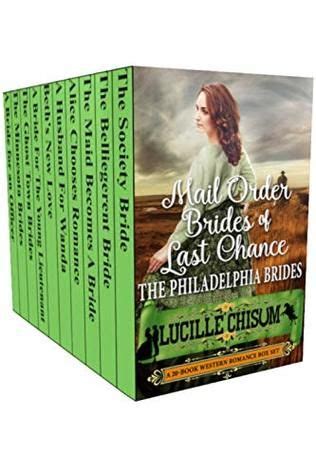 Read Online Mail Order Brides Of Last Chance A 15 Book Western Romance Box Set Mail Order Bride 