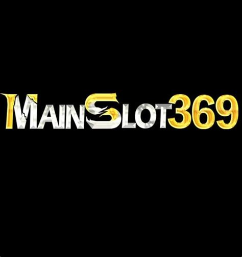 Mainslot369 Login   Mainslot369 Situs Slot Online Terpercaya - Mainslot369 Login