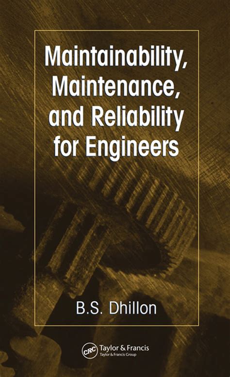 Download Maintainability Maintenance And Reliability For Engineers 