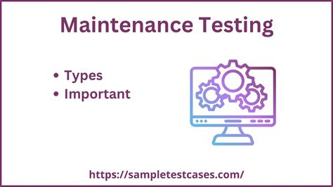 Maintenance Assessment Test