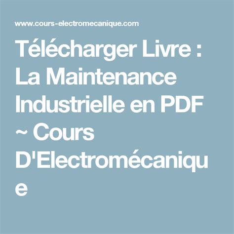 maintenance industrielle electromecanique pdf