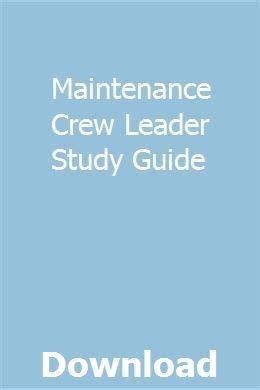 Read Online Maintenance Crew Leader Study Guide 
