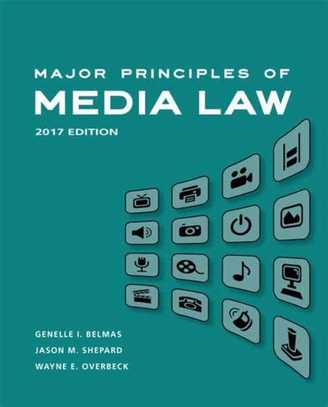 Read Online Major Principles Of Media Law 2017 