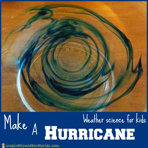 Make A Hurricane Center For Science Education Hurricane Science Experiment - Hurricane Science Experiment