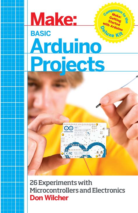 Make Basic Arduino Projects 26 Experiments With
