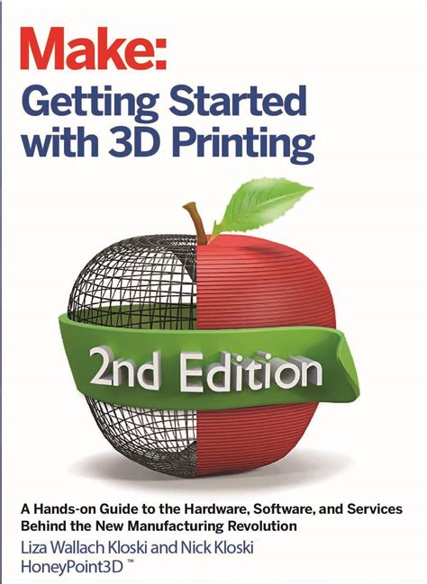 make getting started with 3d printing making your