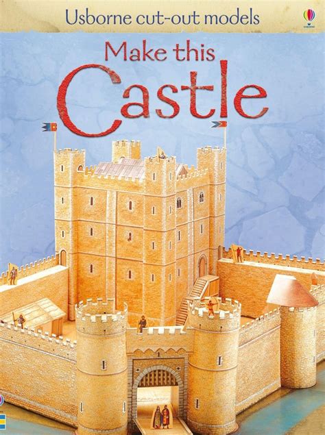 Make This Model Castle ( Usborne Cut Out Models)