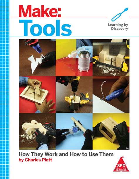 Make Tools How They Work And How To Use Them
