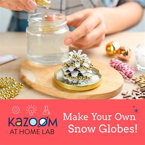Make Your Own Snow Globes Kazoom Kids Science Snow Globes - Science Snow Globes